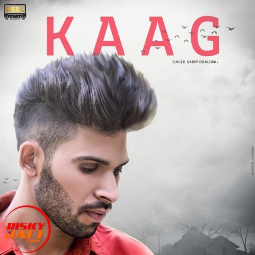 Kaag Sainy Dhaliwal Mp3 Song Download