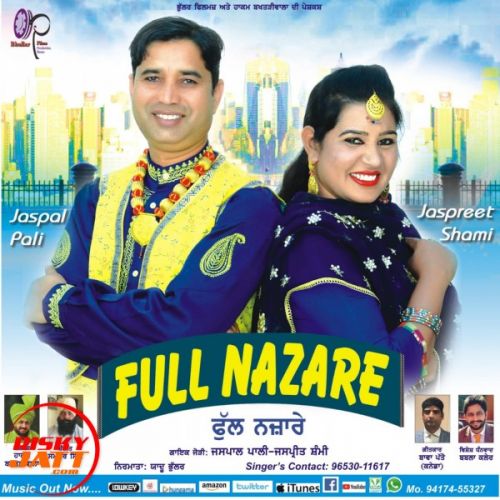 Full Nazare Jaspal Pali, Jaspreet Shami Mp3 Song Download