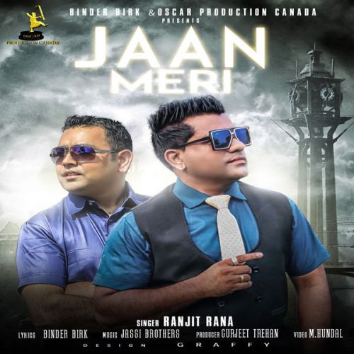 Jaan Meri Ranjit Rana Mp3 Song Download