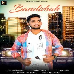 Bandishah Gurman Brar Mp3 Song Download