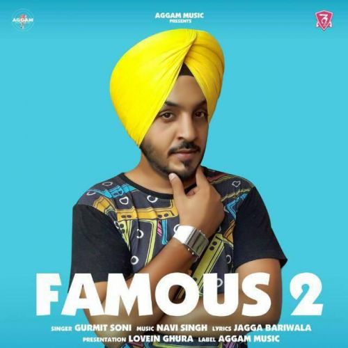 Famous 2 Gurmit Soni, Navi Singh Mp3 Song Download