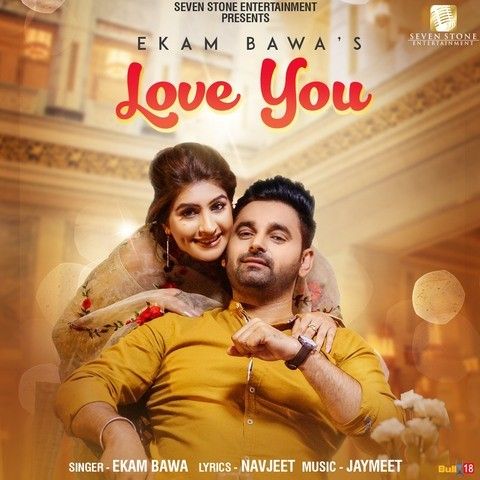 Love You Ekam Bawa Mp3 Song Download