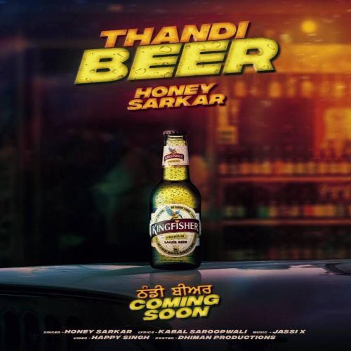 Thandi Beer Honey Sarkar Mp3 Song Download