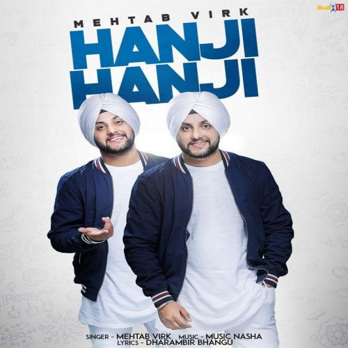 Hanji Hanji Mehtab Virk Mp3 Song Download