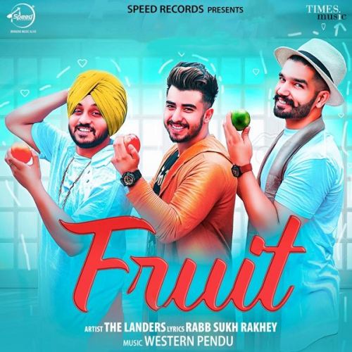 Fruit The Landers Mp3 Song Download