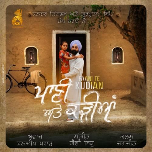 Pani Te Kudiyan Baldeep Brar Mp3 Song Download