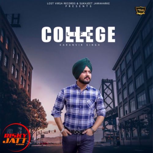 College Life Karanvir Singh Mp3 Song Download