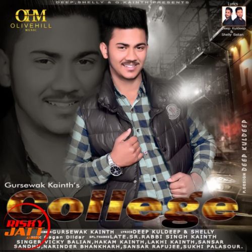 College Gursewak Kainth Mp3 Song Download