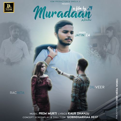 Muradaan Jatin Z4 Mp3 Song Download