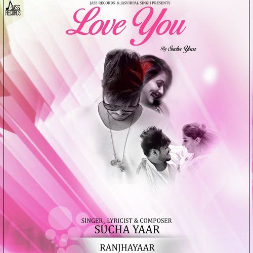 Love You Sucha Yaar Mp3 Song Download