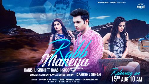 Rabb Maneya Raashi Sood, Danish J Singh Mp3 Song Download