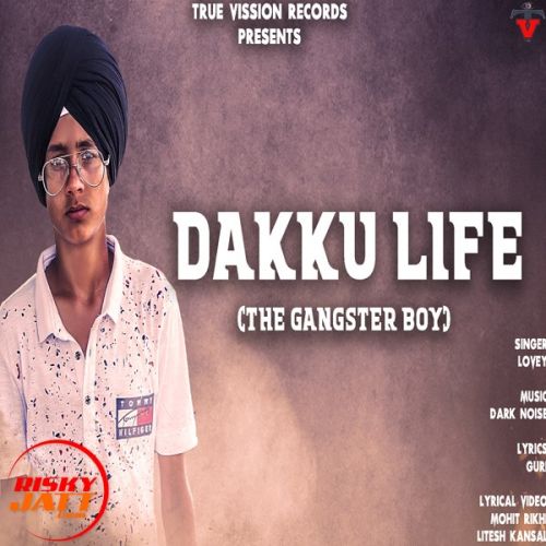 Daaku Life Lovey Mp3 Song Download