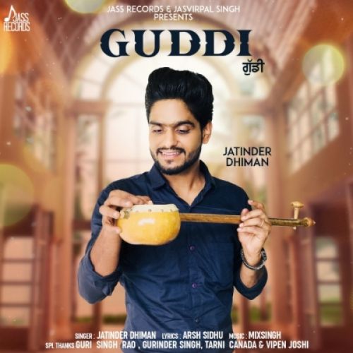 Guddi Jatinder Dhiman Mp3 Song Download