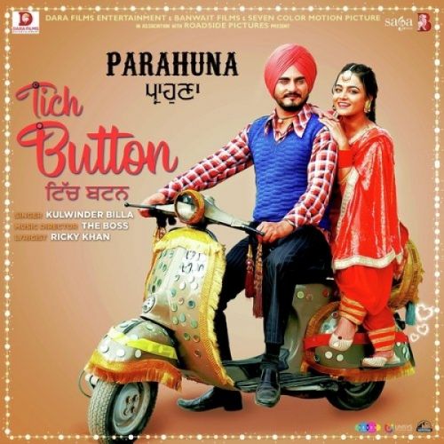 Tich Button (Parahuna) Kulwinder Billa Mp3 Song Download