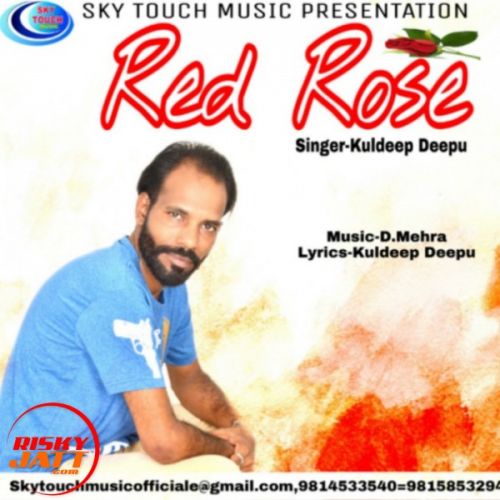 Red Rose Kuldeep Deepu Mp3 Song Download