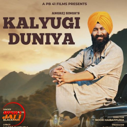 Kalyugi Duniyan Angrej Singh Mp3 Song Download