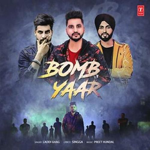 Bomb Yaar Laddi Ghag Mp3 Song Download