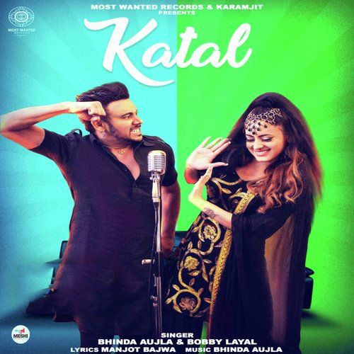 Katal Bhinda Aujla, Bobby Layal Mp3 Song Download