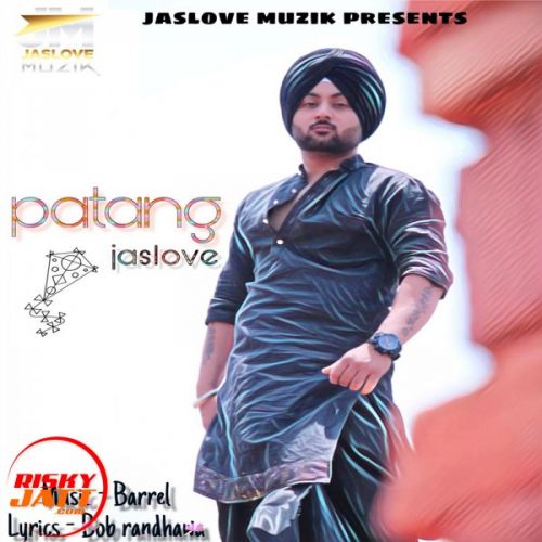 Patang Jaslove Mp3 Song Download