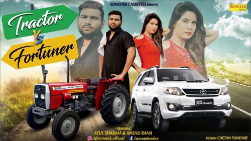 Tractor Vs Fortuner Atul Sharma, Anshu Rana, Suresh Nainia Mp3 Song Download