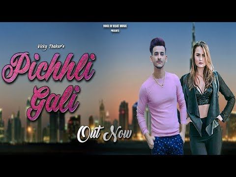 Pichhli Gali Anna Prom, Vicky Thakur Mp3 Song Download