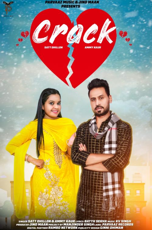 Crack Satt Dhillon, Ammy Kaur Mp3 Song Download