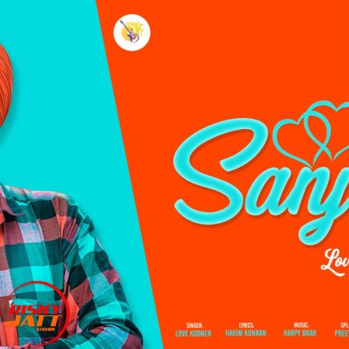 Sanjog Love Kooner Mp3 Song Download