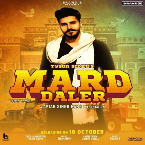 Mard Daler Tyson Sidhu Mp3 Song Download