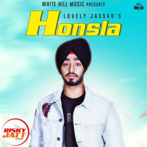 Honsla Lovely Jassar Mp3 Song Download