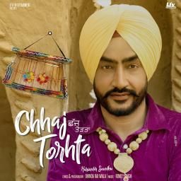 Chhaj Torhta Harinder Sandhu Mp3 Song Download