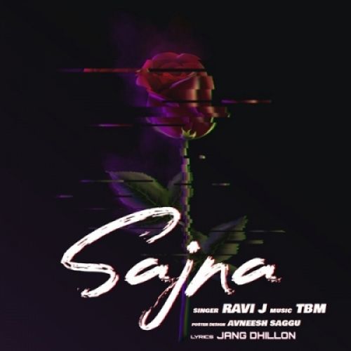 Sajna Ravi J Mp3 Song Download