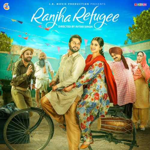 Ranjha Refugee By Karamjit Anmol, Nachhatar Gill and others... full album mp3 songs