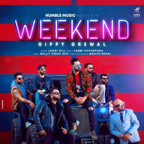 Weekend Gippy Grewal Mp3 Song Download