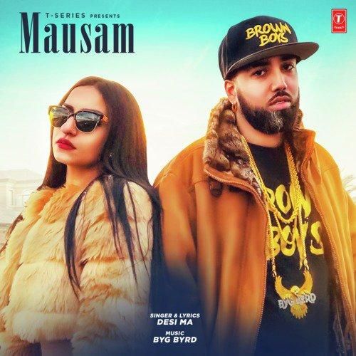 Mausam Desi Ma, Byg Byrd Mp3 Song Download