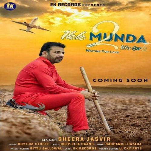 Ikk Munda 2 Sheera Jasvir Mp3 Song Download