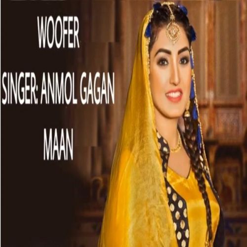 Woffer Anmol Gagan Maan Mp3 Song Download