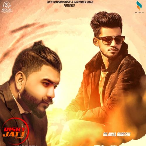 Tavitri Hassi Janjua, Bilawal Qureshi Mp3 Song Download