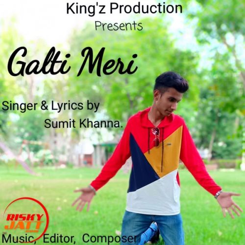 Galti Meri Sumit, Jerry Mp3 Song Download