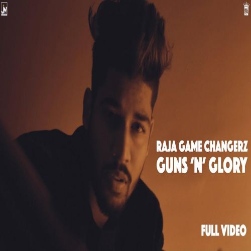 Guns N Glory Raja Game Changerz Mp3 Song Download