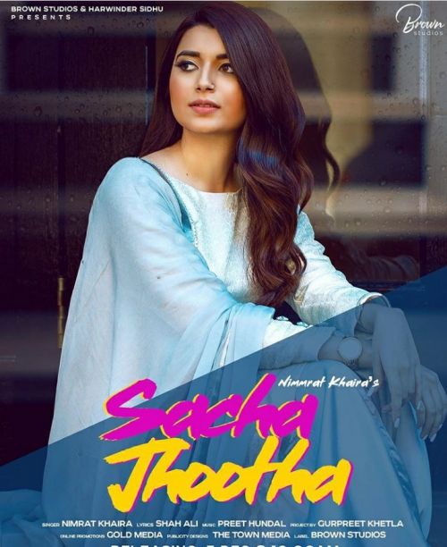 Sacha Jhootha Nimrat Khaira Mp3 Song Download