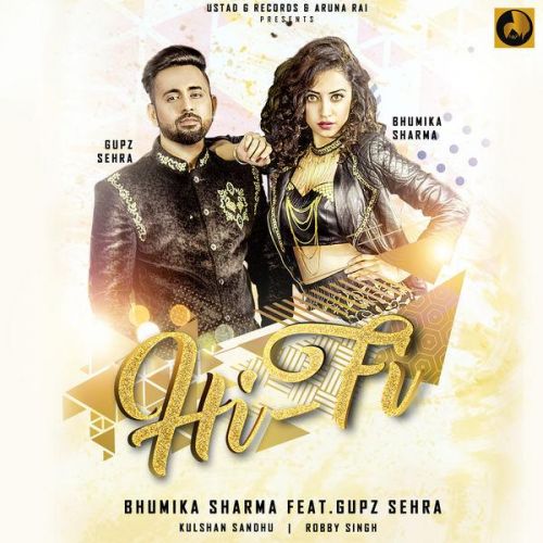 Hi Fi Gupz Sehra, Bhumika Sharma Mp3 Song Download