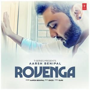 Rovenga Aarsh Benipal Mp3 Song Download