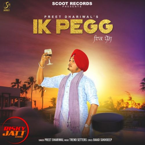 Ik Pegg Preet Dhaliwal Mp3 Song Download