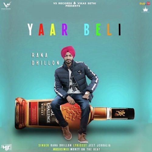 Yaar Beli Rana Dhillon Mp3 Song Download