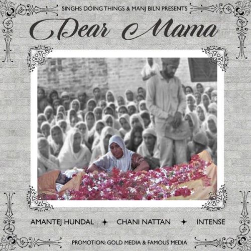 Dear Mamma Amantej Hundal Mp3 Song Download