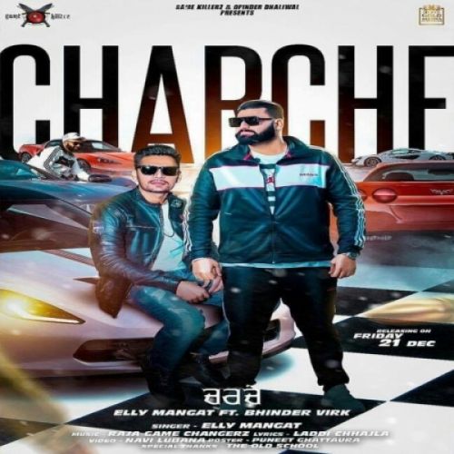 Charche Elly Mangat, Bhinder Virk Mp3 Song Download