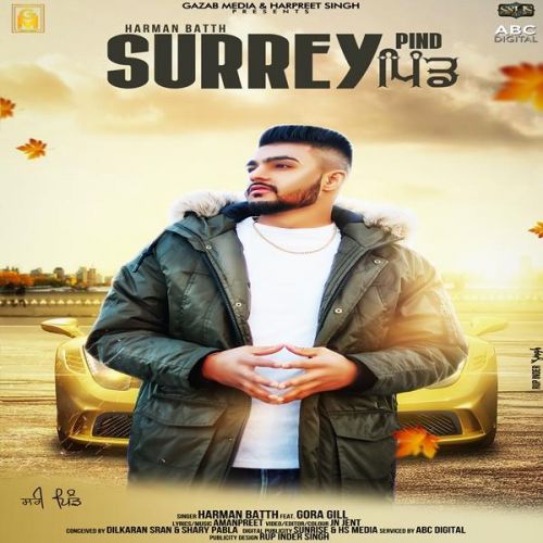 Surrey Pind Harman Batth, Gora Gill Mp3 Song Download