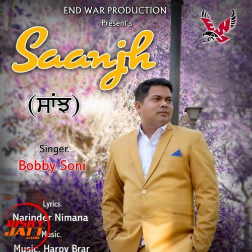 Saanjh Bobby Soni Mp3 Song Download