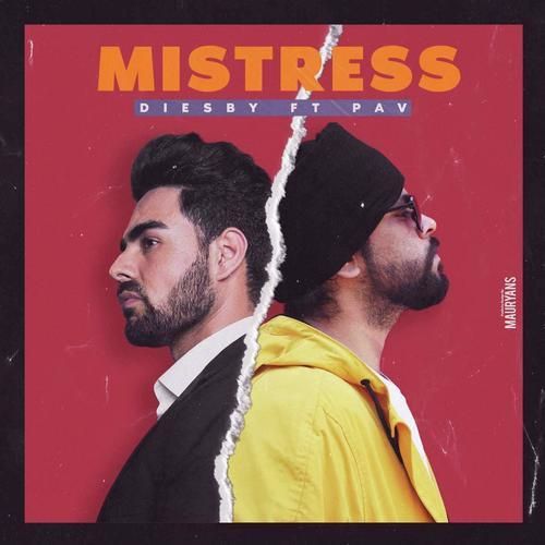 Mistress Diesby, Pav Dharia Mp3 Song Download