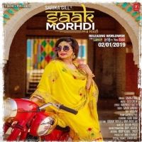 Saak Morhdi Sarika Gill Mp3 Song Download